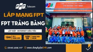 Fpt trảng bàng